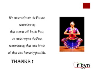 We must welcome the Future,

remembering
that soon it will be the Past;
we must respect the Past,
remembering that once it was
all that was humanly possible.

Thanks !

 