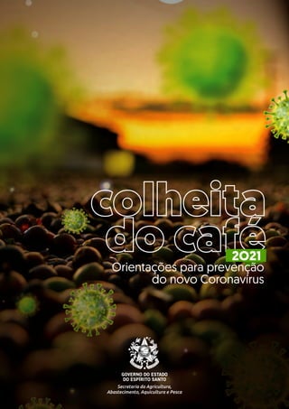 Orientações para prevenção
do novo Coronavírus
2O21
 