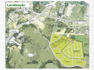 Residencial Completo
Localização
 