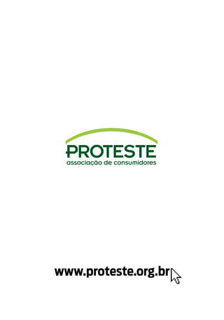 www.proteste.org.br
 