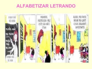 ALFABETIZAR LETRANDO 