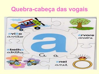 Quebra-cabeça das vogais 