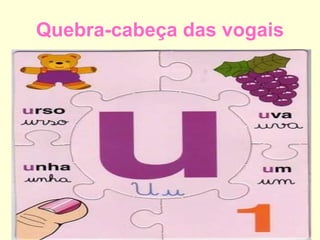 Quebra-cabeça das vogais 