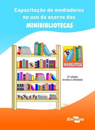 Ilustrações da Cartilha "Minibibliotecas" para Embrapa