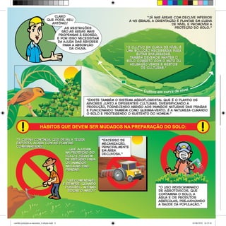 cartilha protejam as nascentes_6 edição.indd 8 01/06/2010 16:35:41
 