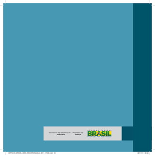 CARTILHA_BRASIL_MAIS_SEGURO20x20cm_2811_17h00.indd 24 28/11/13 20:56
 