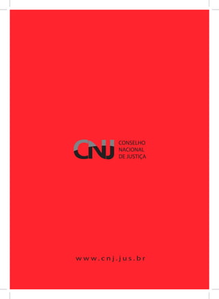 w w w.cnj.jus.br
 