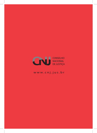 w w w . c n j . j u s . b r
 