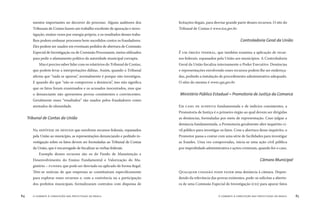 o combate à corrupção nas prefeituras do brasil84 o combate à corrupção nas prefeituras do brasil 85
mentos importantes no decorrer do processo. Alguns auditores dos
Tribunais de Contas fazem um trabalho excelente de apuração e inves-
tigação, muitas vezes por energia própria, e os resultados desses traba-
lhos podem embasar processos bem-sucedidos contra os fraudadores.
Eles podem ser usados em eventuais pedidos de abertura de Comissão
Especial de Investigação ou de Comissão Processante, meios utilizados
para pedir o afastamento político da autoridade municipal corrupta.
Mas é preciso saber lidar com os relatórios do Tribunal de Contas,
que podem levar a interpretações dúbias. Assim, quando o Tribunal
aﬁrma que “nada se apurou”, normalmente é porque não investigou.
E quando diz que “não se comprovou a denúncia”, isso não signiﬁca
que os fatos foram examinados e os acusados inocentados, mas que
o denunciante não apresentou provas consistentes e convincentes.
Geralmente esses “resultados” são usados pelos fraudadores como
atestados de idoneidade.
NA HIPÓTESE DE DESVIOS que envolvem recursos federais, repassados
pela União ao município, as representações denunciando e pedindo in-
vestigação sobre os fatos devem ser formuladas ao Tribunal de Contas
da União, que é encarregado de ﬁscalizar as verbas federais.
Exemplo desses recursos são os do Fundo de Manutenção e
Desenvolvimento do Ensino Fundamental e Valorização do Ma-
gistério – FUNDEF, que pode ser desviado ou aplicado de forma ilegal.
Têm-se notícias de que empresas se constituíram especiﬁcamente
para explorar esses recursos e, com a conivência ou a participação
dos prefeitos municipais, formalizaram contratos com dispensa de
licitações ilegais, para desviar grande parte desses recursos. O site do
Tribunal de Contas é www.tcu.gov.br.
É UM ÓRGÃO FEDERAL, que também examina a aplicação de recur-
sos federais, repassados pela União aos municípios. A Controladoria
Geral da União ﬁscaliza internamente o Poder Executivo. Denúncias
e representações envolvendo esses recursos podem lhe ser endereça-
das, pedindo a instalação de procedimento administrativo adequado.
O sítio do mesmo é www.cgu.gov.br.
EM CASO DE SUSPEITA fundamentada e de indícios consistentes, a
Promotoria de Justiça é o primeiro órgão ao qual devem ser dirigidas
as denúncias, formuladas por meio de representação. Caso julgue a
denúncia fundamentada, a Promotoria geralmente abre inquérito ci-
vil público para investigar os fatos. Com a abertura desse inquérito, o
Promotor passa a contar com uma série de facilidades para investigar
as fraudes. Uma vez comprovadas, inicia-se uma ação civil pública
por improbidade administrativa e ações criminais, quando for o caso.
QUALQUER CIDADÃO PODE FAZER uma denúncia à câmara. Depen-
dendo da relevância das provas existentes, pode-se solicitar a abertu-
ra de uma Comissão Especial de Investigação (CEI) para apurar fatos
Tribunal de Contas da União
Controladoria Geral da União
Ministério Público Estadual – Promotoria de Justiça da Comarca
Câmara Municipal
 