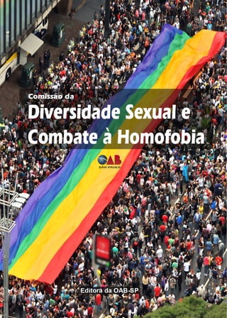 TABELA DE HONORÁRIOS ADVOCATÍCIOS
1Comissão da Diversidade Sexual e Combate à Homofobia da OAB-SP *
 
