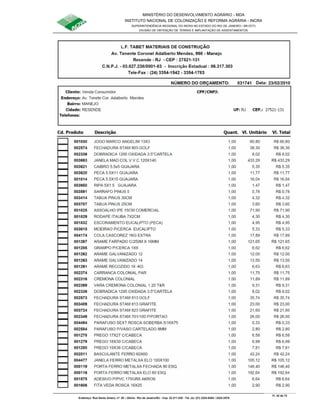 MINISTÉRIO DO DESENVOLVIMENTO AGRÁRIO - MDA
INSTITUTO NACIONAL DE COLONIZAÇÃO E REFORMA AGRÁRIA - INCRA
SUPERINTENDÊNCIA REGIONAL DO INCRA NO ESTADO DO RIO DE JANEIRO / SR-07(T)
DIVISÃO DE OBTENÇÃO DE TERRAS E IMPLANTAÇÃO DE ASSENTAMENTOS
Fl. 42 de 72
Endereço: Rua Santo Amaro, nº. 28 – Glória - Rio de Janeiro/RJ - Cep: 22.211-230 - Tel. (s): (21) 2224-6363 / 2224-3579.
 