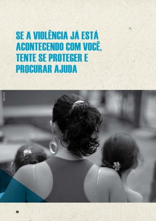 SE A VIOLÊNCIA JÁ ESTÁ
         ACONTECENDO COM VOCÊ,
         TENTE SE PROTEGER E
         PROCURAR AJUDA
@ACNUR




         26
 
