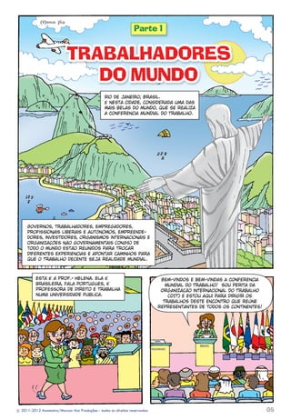 05
c 2011-2012 Anamatra/Marcos Vaz Produções - todos os direitos reservados
 