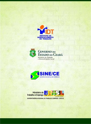 SUPERINTENDÊNCIA REGIONAL DO TRABALHO E EMPREGO - SRTE/CE
 