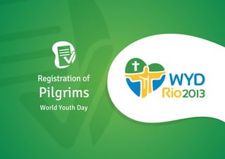 Registration of
  Pilgrims
 