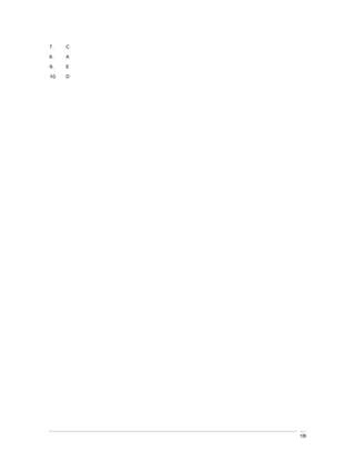 7.    C

8.    A

9.    E

10.   D




          106
 