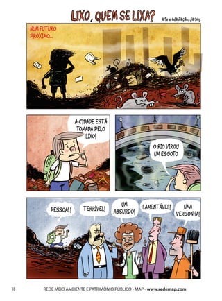 10   REDE MEIO AMBIENTE E PATRIMÔNIO PÚBLICO - MAP - www.redemap.com
 