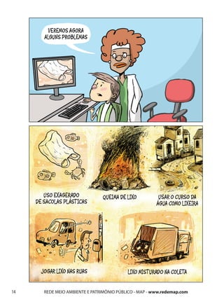 14   REDE MEIO AMBIENTE E PATRIMÔNIO PÚBLICO - MAP - www.redemap.com
 