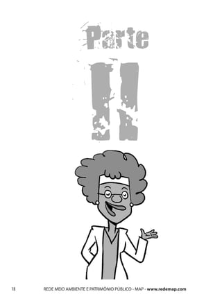 18   REDE MEIO AMBIENTE E PATRIMÔNIO PÚBLICO - MAP - www.redemap.com
 