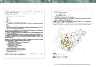 50 CARTILHA 2 • Montando uma estratégia global para disponibilizar terras bem localizadas nas cidades • 51
Art 214. As Zonas Especiais de Interesse Social – ZEIS são porções do território destinadas à recupera-
ção urbanística, regularização de assentamentos precários e produção de habitação de interesse social,
destinadas à população de baixa renda.
Parágrafo Único. As Zonas Especiais de Interesse Social ficam divididas em ZEIS 1 e ZEIS 2 conforme
definido no artigo 104 desta Lei.
Art. 215. São permitidos nas ZEIS os seguintes usos:
I. R1;
II. CRP;
III. CRCH;
IV. CRCV;
V. SCP;
VI. SE, exclusivamente instalações de infraestrutura;
VII. ID, limitada à área construída computável de 250 m2 (duzentos e cinqüenta metros quadra-
dos);
VIII. CSR;
IX. IAR;
X. CSP, exclusivamente postos de abastecimento de veículos, com recuos de no mínimo 5m (cinco
metros) entre o alinhamento e os demais lotes.
§ 1º. Nas ZEIS 1, os usos definidos no“caput”deste artigo ficam em vigor até a aprovação do respectivo
Plano de Urbanização, estabelecido no artigo 110 desta Lei.
§ 2º. Nas ZEIS 2, no mínimo 70% (setenta por cento) da área construída computável deve ser destinada
a habitação de interesse social HIS.
§ 3º. Os imóveis não edificados, subutilizados ou não utilizados inseridos nos perímetros das ZEIS 1
serão utilizados para a implantação de HIS para realocação das famílias moradoras das ZEIS 1 e para
a implantação de equipamentos públicos necessários à regularização urbanística e fundiária dos as-
sentamentos precários.
Art. 216 Na ZEIS 1, até a aprovação do respectivo Plano de Urbanização previsto no artigo 110 desta Lei,
deverão ser observados os seguintes parâmetros e índices urbanísticos:
I. dimensões mínimas do lote:
a) área igual a 75 m 2 (setenta e cinco metros quadrados);
b) frente igual a 5 m (cinco metros);
II. coeficientes de aproveitamento:
a) mínimo igual a 0,5 (cinco décimos);
b) básico igual a 2 (dois);
c) máximo igual a 2 (dois);
III. taxa de ocupação máxima: 0,5 (cinco décimos);
IV. taxa de permeabilidade mínima: 0,2 (dois décimos)
V. recuos mínimo frontal: 5m (cinco metros);
VI. gabarito de altura: Livre
Parágrafo Único. Os perímetros das Zonas Especiais de Interesse Social 1 ZEIS 1 estão delimitados e
descritos no Mapa 07 e Quadro 16, integrantes desta Lei.
Art. 217. Na ZEIS 2, deverão ser observados os seguintes parâmetros e índices urbanísticos:
I. vetado
II. coeficientes de aproveitamento:
a) mínimo igual a 2 (dois);
b) básico igual a 2 (dois);
c) máximo igual a 5 (cinco);
III. taxa de ocupação máximo: 0,5 (cinco décimos);
IV. taxa de permeabilidade mínima: 0,2 (dois décimos)
V. recuos mínimo frontal, laterais e de fundo: especial, a critério da Comissão de Análise de Progra-
mas Habitacionais de Interesse Social CAPHIS;
VI. gabarito de altura: especial a critério da CAPHIS.
Parágrafo Único. Os perímetros das Zonas Especiais de Interesse Social 2 ZEIS 2 estão delimitados e
descritos no Mapa 07 e Quadro 17, integrantes desta Lei.
Aqui foram destacados os artigos referentes exclusivamente às Zeis deVazios.
 