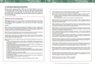 72 CARTILHA 2 • Montando uma estratégia global para disponibilizar terras bem localizadas nas cidades • 73
5.2 Por regulamentação específica:
Mesmo tendo regulamentado o PEUC em seu Plano Diretor, o que já se-
ria suficiente, Santo André, editou um decrteo municipal regulamentado
os procedimentos para aplicação do instrumento para evitar possíveis
discussões sobre sua aplicação. Este decreto prevê inclusive o modelo de
Termo de Notificação.
Decreto nº 15.379, de 15 de maio de 2006
REGULAMENTA os artigos 116 e 117 da Lei nº 8.696, de 17 de dezembro de 2004, e dá outras providências.
JOÃO AVAMILENO, Prefeito do município de Santo André, Estado de São Paulo, no uso e gozo
de suas atribuições legais, CONSIDERANDO o que consta dos autos do Processo Administrativo
nº 18.132/2006-7,
DECRETA
Art. 1º. Compete à Secretaria de Desenvolvimento Urbano e Habitação - SDUH, ou ao órgão que lhe
suceder, com apoio dos demais órgãos da administração pública direta e indireta, a aplicação dos
instrumentos urbanísticos estabelecidos pelos artigos 116 e 117 da Lei Municipal nº 8.696, de 17 de
dezembro de 2004, no que concerne à não-edificação e à subutilização.
Art. 2º. A incidência dos dispositivos legais citados no artigo anterior terá como critério de aferição a
licença urbanística outorgada pelo Município ou o cadastramento para fins tributários.
Parágrafo único. O critério será o do uso efetivo do imóvel quando se tratar de terreno ou gleba uti-
lizado pela administração pública direta e indireta de todas as esferas de governo ou por concessionária
de serviço público para o objeto da concessão.
Art. 3º. Considera-se como atividade econômica que não prescinde de edificação para exercer suas
finalidades:
I -Linhas de transmissão de energia ou dados, trilhos, e assemelhados, quando operados por con-
cessionárias ou permissionárias de serviços públicos ou característicos da atividade econômica
licenciada para o imóvel;
II -equipamentos industriais como fornos, tanques de combustíveis, dutos e assemelhados, quan-
do inerentes à atividade econômica licenciada para o imóvel;
III -pátios descobertos de deposição ou manobra de containeres, quando inerentes à atividade
econômica licenciada para o imóvel;
IV -pátios de manobra e estacionamento de empresas de transporte;
V -terreno ou gleba vinculados à oferta de vagas de estacionamento de outra atividade econômica
no entorno, nos limites estabelecidos pelo órgão municipal de circulação e trânsito quando do
licenciamento;
VI -depósitos de material de construção a céu aberto;
VII -quadras, piscinas e outras áreas de lazer descobertas, quando constituírem a atividade econômi-
ca licenciada para o imóvel;
VIII -fabricação de estruturas pré-moldadas de concreto, artefatos de cimento e preparação de
massa de concreto e argamassa para uso na construção civil;
IX -aterros sanitários;
X -estação ou equipamentos de captação, tratamento e distribuição de água e esgoto.
§ 1º. Os elementos descritos no “caput” poderão se combinar ou não com área edificada, no mesmo
terreno ou gleba, para fins de cálculo do coeficiente de aproveitamento.
§ 2º. No caso de se combinarem áreas construídas e as atividades descritas no “caput” no mesmo ter-
reno ou gleba, serão estes considerados subutilizados, nas seguintes condições cumulativamente:
a) quando a edificação não atingir ao menos a metade do coeficiente mínimo de aproveitamento
previsto para a zona;
b) Se a edificação não se constituir como complemento à atividade licenciada.
Art. 4º. Consideram-se como de interesse do patrimônio cultural os imóveis tombados provisória ou
definitivamente por órgão competente, bem como os que vierem a ser assim designados no Plano de
Preservação do Patrimônio Cultural.
Art. 5º. Consideram-se como de interesse do patrimônio ambiental os imóveis localizados nas Zonas de
Especial Interesse Ambiental, conforme definidos no Plano Diretor ou na lei específica respectiva, além
de Unidades de Conservação, assim definidas na legislação pertinente.
Art. 6º. Considera-se como imóvel que exerça função ambiental essencial aquele coberto por mata na-
tiva, primária ou secundária em estágio avançado de recomposição, ou localizado em Área de Proteção
Permanente, assim definido em legislação pertinente.
§ 1º. Os imóveis localizados em áreas de preservação permanente – APPs, só serão considerados
como exercendo função ambiental essencial na hipótese de contarem com mata nativa, primária ou
secundária em recomposição.
§ 2º. Outras hipóteses de função ambiental essencial poderão ser apontadas pelo órgão gestor da
política ambiental do Município, de maneira justificada e atendendo a pedido do proprietário notifi-
cado, observadas as políticas públicas de preservação e recuperação.
Art. 7º. Não incidirá a obrigação de parcelamento ou edificação compulsória sobre a propriedade de
imóveis de clubes, associações de classe ou de cooperativas habitacionais adquiridos pelas respectivas
entidades até a data da publicação da Lei Municipal nº 8.696, de 2004.
Art. 8º. O órgão competente poderá escalonar ao longo do tempo as notificações, justificando os crité-
rios, que devem ser em conformidade com os objetivos da política urbana, as finalidades do instituto e
as características da subutilização ou não-edificação de glebas e lotes na macrozona urbana.
Art. 9º. Serão indeferidos os pedidos de desmembramento ou desdobro de imóveis acima de 1.000m2
após a notificação, salvo se a licença contemplar também a edificação respectiva ou se houver a reserva
de áreas públicas nos percentuais estabelecidos na legislação de uso, ocupação e parcelamento do
solo.
Art. 10. As notificações se processarão mediante as regras estabelecidas na Lei Federal nº 10.257, de
10 de julho de 2001 - Estatuto da Cidade, na Lei Municipal nº 8.696, de 17 de dezembro de 2004 - Plano
Diretor Participativo e conforme o modelo que consta no Anexo I.
Art. 11. Este decreto entra em vigor na data de sua publicação.
Prefeitura Municipal de Santo André, em 15 de maio de 2006.
 