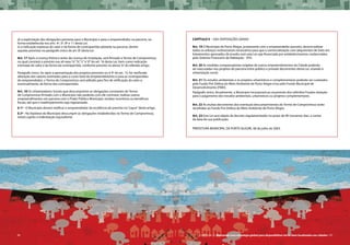 96 CARTILHA 2 • Montando uma estratégia global para disponibilizar terras bem localizadas nas cidades • 97
d) a explicitação das obrigações previstas para o Município e para o empreendedor na parceria, na
forma estabelecida nos arts. 4º, 5º, 8º e 11 desta Lei;
e) a indicação expressa do valor e da forma de contrapartida adotada na parceria, dentre
aquelas previstas no parágrafo único do art. 8º desta Lei.
Art. 17 Após a Licença Prévia e antes da Licença de Instalação, será firmado o Termo de Compromisso,
no qual constará o previsto nas alí-neas“a”,“b”,“c”e“d”do art. 16 desta Lei, bem como indicação
estimada do valor e da forma da contrapartida, conforme previsto na alínea“e”do referido artigo.
Parágrafo único. Se, após a apresentação dos projetos previstos no § 4º do art. 13, for verificada
alteração dos valores estimados para o custo total do empreendimento e para as contrapartidas
do empreendedor, o Termo de Compromisso será aditado para fins de retificação do valor e,
eventualmente, da forma das contrapartidas.
Art. 18 Os Urbanizadores Sociais que descumprirem as obrigações constantes do Termo
de Compromisso firmado com o Município não poderão com ele contratar, realizar outros
empreendimentos em parceria com o Poder Público Municipal, receber incentivos ou benefícios
fiscais, até que o inadimplemento seja regularizado.
§ 1º - O Município deverá notificar o empreendedor da incidência do previsto no“caput”deste artigo.
§ 2º - Na hipótese do Município descumprir as obrigações estabelecidas no Termo de Compromisso,
estará sujeito a indenização equivalente.
CAPÍTULO V – DAS DISPOSIÇÕES GERAIS
Art. 19 O Município de Porto Alegre, juntamente com o empreendedor parceiro, deverá realizar
todos os esforços institucionais necessários para que a comercialização com adquirentes de lotes em
loteamentos aprovados de acordo com esta Lei seja financiada por estabelecimentos credenciados
pelo Sistema Financeiro da Habitação - SFH.
Art. 20 As medidas compensatórias exigidas de outros empreendimentos da Cidade poderão
ser executadas nos projetos de parceria entre público e privado decorrentes desta Lei, visando à
urbanização social.
Art. 21 Os estudos ambientais e os projetos urbanísticos e complementares poderão ser custeados
pelo Fundo Pró-Defesa do Meio Ambiente de Porto Alegre e/ou pelo Fundo Municipal de
Desenvolvimento (FMD).
Parágrafo único. Anualmente, o Município incorporará ao orçamento dos referidos Fundos dotação
para o pagamento dos estudos ambientais, urbanísticos ou projetos complementares.
Art. 22 As multas decorrentes dos eventuais descumprimentos do Termo de Compromisso serão
recolhidas ao Fundo Pró-Defesa do Meio Ambiente de Porto Alegre.
Art. 23 Esta Lei será objeto de decreto regulamentador no prazo de 90 (noventa) dias, a contar
da data de sua publicação.
PREFEITURA MUNICIPAL DE PORTO ALEGRE, 08 de julho de 2003.
96 CARTILHA 2 • Montando uma estratégia global para disponibilizar terras bem localizadas nas cidades • 97
 