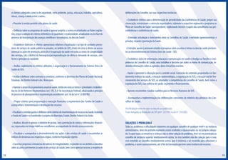 os demais colegiados como os de seguridade, meio ambiente, justiça, educação, trabalho, agricultura,
idosos, criança e adolescente e outros.
• Proceder à revisão periódica dos planos de saúde.
• Deliberar sobre os programas de saúde e aprovar projetos a serem encaminhados ao Poder Legislativo, propor a adoção de critérios definidores de qualidade e resolutividade, atualizando-os em face do
processo de incorporação dos avanços científicos e tecnológicos, na área da Saúde.
• Estabelecer diretrizes e critérios operacionais relativos à localização e ao tipo de unidades prestadoras de serviços de saúde públicos e privados, no âmbito do SUS, tendo em vista o direito ao acesso
universal às ações de promoção, proteção e recuperação da saúde em todos os níveis de complexidade
dos serviços, sob a diretriz da hierarquização/regionalização da oferta e demanda de serviços, conforme o princípio da eqüidade.
• Avaliar, explicitando os critérios utilizados, a organização e o funcionamento do Sistema Único de
Saúde do SUS.
• Avaliar e deliberar sobre contratos e convênios, conforme as diretrizes dos Planos de Saúde Nacional,
Estaduais, do Distrito Federal e dos Municipais.
• Aprovar a proposta orçamentária anual da saúde, tendo em vista as metas e prioridades estabelecidas na Lei de Diretrizes Orçamentárias (art. 195, § 2º da Constituição Federal), observando o princípio
do processo de planejamento e orçamentação ascendentes (art. 36 da Lei nº. 8.080/90).
• Propor critérios para programação e execução financeira e orçamentária dos Fundos de Saúde e
acompanhar a movimentação e destinação dos recursos.
• Fiscalizar e controlar gastos e deliberar sobre critérios de movimentação de recursos da Saúde, incluindo
o Fundo de Saúde e os transferidos e próprios do Município, Estado, Distrito Federal e da União.
• Analisar, discutir e aprovar o relatório de gestão, com a prestação de contas e informações financeiras, repassadas em tempo hábil aos conselheiros, acompanhado do devido assessoramento.
• Fiscalizar e acompanhar o desenvolvimento das ações e dos serviços de saúde e encaminhar os
indícios de denúncias aos respectivos órgãos, conforme legislação vigente.
• Examinar propostas e denúncias de indícios de irregularidades, responder no seu âmbito a consultas
sobre assuntos pertinentes às ações e aos serviços de saúde, bem como apreciar recursos a respeito de
12

deliberações do Conselho, nas suas respectivas instâncias.
• Estabelecer critérios para a determinação de periodicidade das Conferências de Saúde, propor sua
convocação, estruturarem a comissão organizadora, submeter o respectivo regimento e programa ao
Pleno do Conselho de Saúde correspondente, explicitando deveres e papéis dos conselheiros nas préconferências e conferências de saúde.
• Estimular articulação e intercâmbio entre os Conselhos de Saúde e entidades governamentais e
privadas, visando à promoção da Saúde.
• Estimular, apoiar e promover estudos e pesquisas sobre assuntos e temas na área de saúde pertinentes ao desenvolvimento do Sistema Único de Saúde - SUS.
• Estabelecer ações de informação, educação e comunicação em saúde e divulgar as funções e competências do Conselho de Saúde, seus trabalhos e decisões por todos os meios de comunicação, incluindo informações sobre as agendas, datas e local das reuniões.
• Apoiar e promover a educação para o controle social. Constarão do conteúdo programático os fundamentos teóricos da saúde, a situação epidemiológica, a organização do SUS, a situação real de funcionamento dos serviços do SUS, as atividades e competências do Conselho de Saúde, bem como a
Legislação do SUS, suas políticas de saúde, orçamento e financiamento.
• Aprovar, encaminhar e avaliar a política para os Recursos Humanos do SUS.
• Acompanhar a implementação das deliberações constantes do relatório das plenárias dos Conselhos de Saúde.
Esta Resolução entra em vigor na data de sua publicação.
Ficam revogadas as Resoluções do CNS de nº. 33/1992 e a de nº. 319/2002.

SOLUÇÕES E PROBLEMAS

Todos os problemas e dificuldades existentes em qualquer conselho de qualquer nível e ou instância
administrativa, deve em primeiro momento serem resolvidos e equacionados no seu próprio colegiado. Se após todas as tentativas e esforços não se obter solução do problema, deve ser encaminhado ao
conselho de instância superior imediatamente acima. Se esta também não der solução para o caso,
será remetido ao conselho imediatamente acima, que é instância a ser recorrida para solucionar o
problema, e assim sucessivamente, até o fim da hierarquia que tem como instância de recursos.

13

 