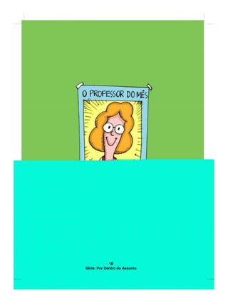 10
Série: Por Dentro do Assunto
 