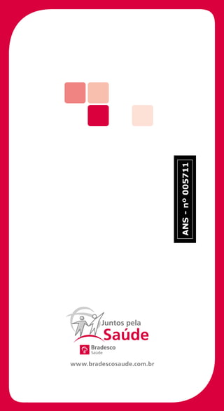 www.bradescosaude.com.br
 