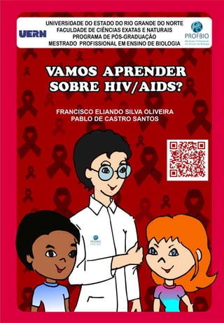 Vamos aprender sobre HIV/AIDS?
