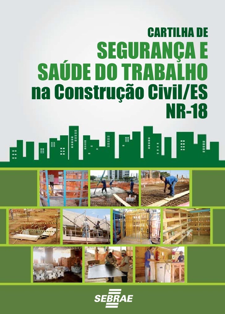 Cartilha sst na_construo_civil_seconci_e_sebrae