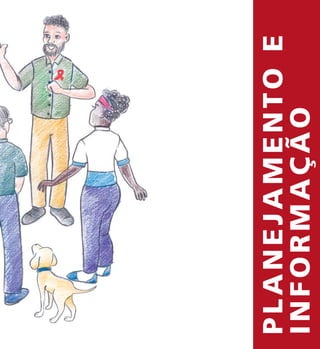 PLANEJAMENTOE
INFORMAÇÃO
 