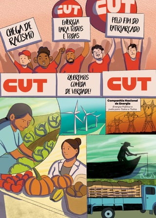 34
Transição
Justa
•
Uma
proposta
sindical
para
abordar
a
crise
climática
e
social
 