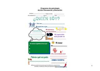 Programa de psicología
Acción Psicosocial y Educación
5
 