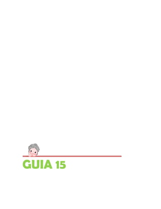 GUIA 15
 