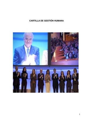CARTILLA DE GESTIÓN HUMANA




                             1
 