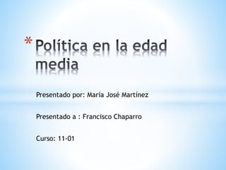 Presentado por: María José Martínez
Presentado a : Francisco Chaparro
Curso: 11-01
*
 