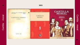 2023
Cartilla
moral
Cartilla
moral
 