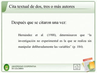 Cita textual de dos, tres o más autores 