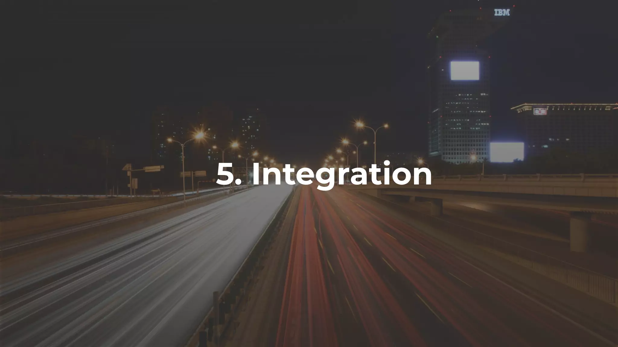 5. Integration
 