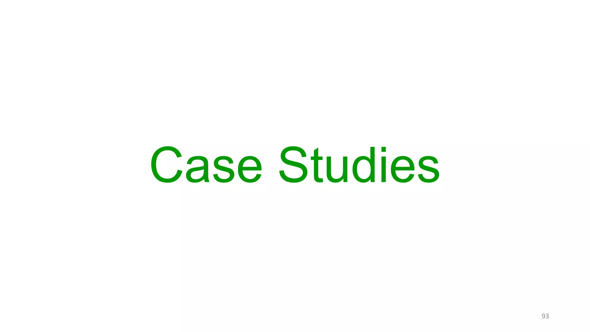 Case Studies
 