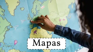 Mapas
 