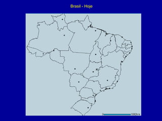 Brasil - Hoje

 