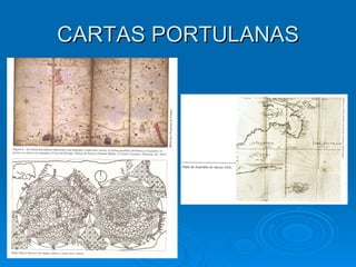 CARTAS PORTULANAS 