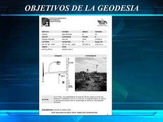 OBJETIVOS DE LA GEODESIA
 