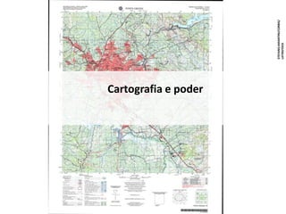 STEFANOAMANTINI/CORBIS/
LATINSTOCK
Cartografia e poder
 