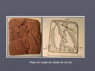 Mapa em argila da cidade de Ga-Sur 