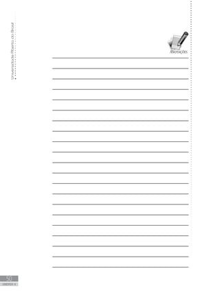 UniversidadeAbertadoBrasil
50
unidade 3
UniversidadeAbertadoBrasil
50
unidade 4
 