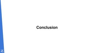 Conclusion
 