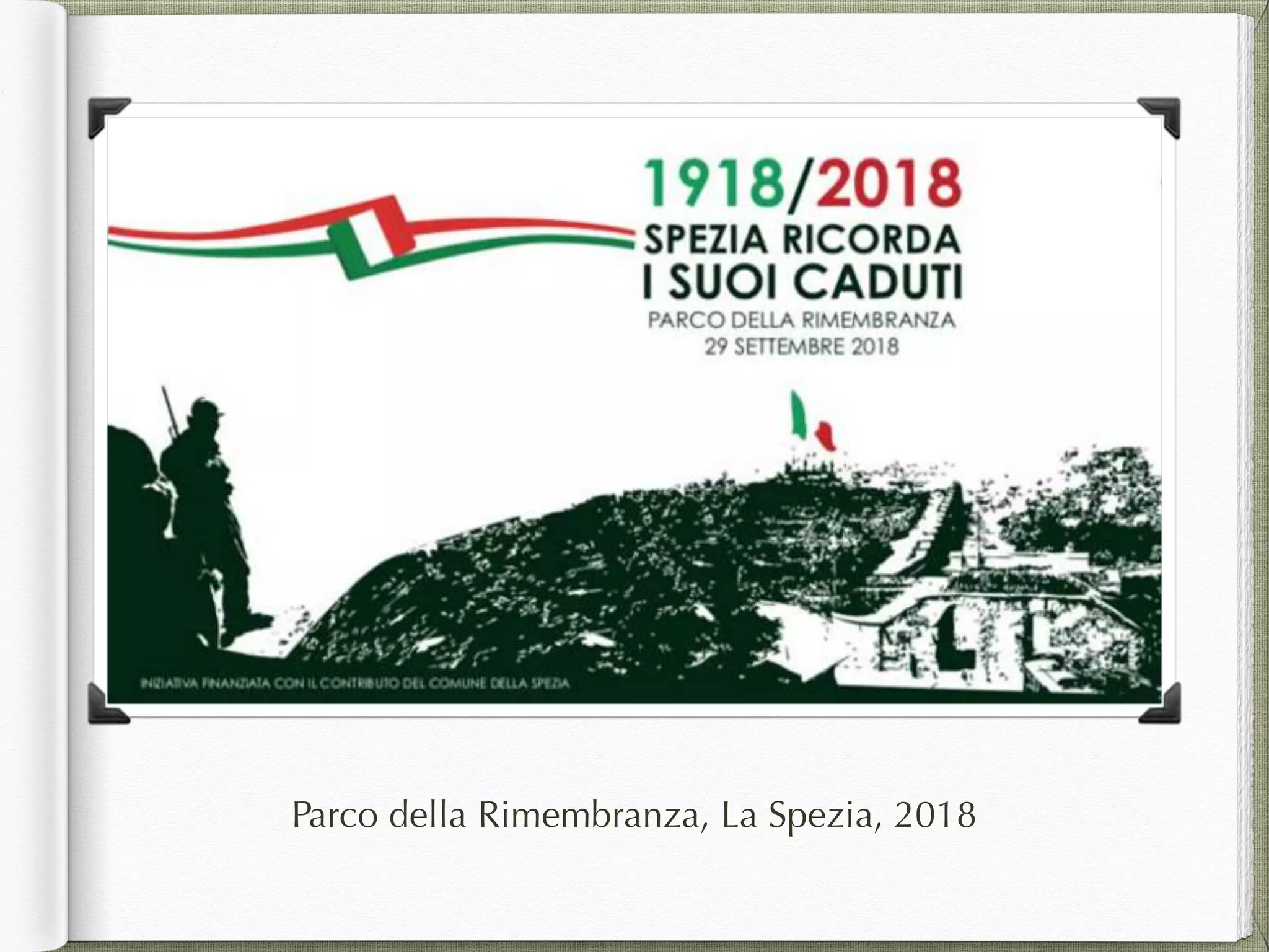 Parco della Rimembranza, La Spezia, 2018
 